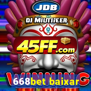 668bet baixar